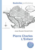 Pierre Charles L`Enfant