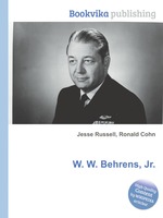 W. W. Behrens, Jr