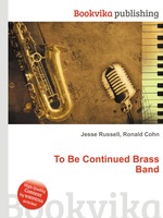 To Be Continued Brass Band