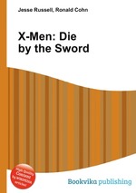 X-Men: Die by the Sword