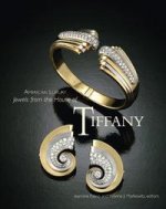 American Luxury: Jewels from House of Tiffany
