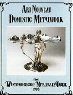 Art Nouveau Domestic Metalwork