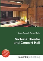 Victoria Theatre and Concert Hall