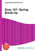 Zoey 101: Spring Break-Up