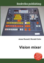 Vision mixer