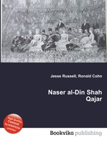 Naser al-Din Shah Qajar