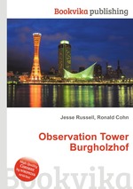 Observation Tower Burgholzhof