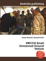 XM1216 Small Unmanned Ground Vehicle