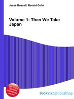 Volume 1: Then We Take Japan