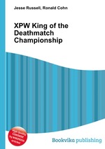 XPW King of the Deathmatch Championship