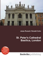 St. Peter`s Cathedral Basilica, London