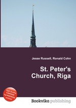 St. Peter`s Church, Riga