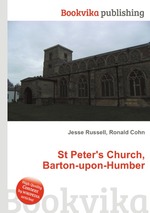 St Peter`s Church, Barton-upon-Humber