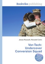 Vor-Tech: Undercover Conversion Squad