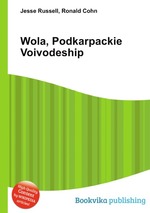 Wola, Podkarpackie Voivodeship