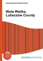 Wola Wielka, Lubaczw County