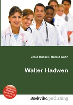 Walter Hadwen