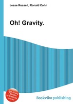 Oh! Gravity