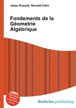 Fondements de la Gometrie Algbrique