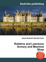 Robbins and Lawrence Armory and Machine Shop