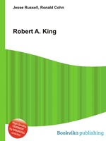 Robert A. King