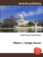 Walter L. Dodge House