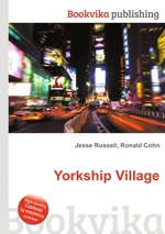 Yorkship Village