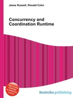 Concurrency and Coordination Runtime