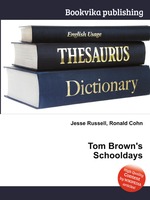 Tom Brown`s Schooldays
