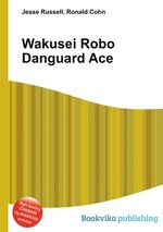 Wakusei Robo Danguard Ace