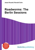 Roadworms: The Berlin Sessions