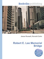 Robert E. Lee Memorial Bridge