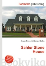 Sahler Stone House
