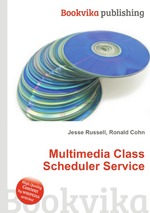 Multimedia Class Scheduler Service