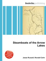 Steamboats of the Arrow Lakes