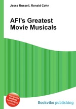 AFI`s Greatest Movie Musicals