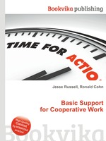 Basic Support for Cooperative Work