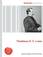 Thaddeus S. C. Lowe
