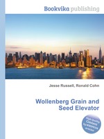 Wollenberg Grain and Seed Elevator