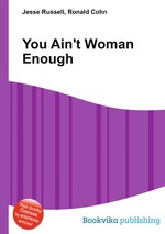 You Ain`t Woman Enough