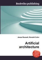 Artificial architecture