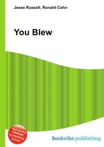 You Blew