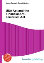 USA Act and the Financial Anti-Terrorism Act