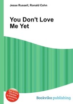 You Don`t Love Me Yet