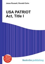 USA PATRIOT Act, Title I