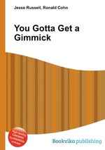 You Gotta Get a Gimmick