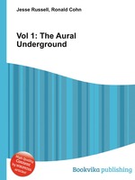 Vol 1: The Aural Underground