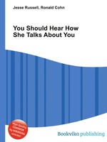 You Should Hear How She Talks About You
