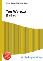 You Were.../Ballad