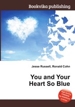 You and Your Heart So Blue